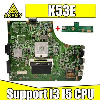 Akemy NAUJAS K53SD REV2.3 Nešiojamojo kompiuterio motininė plokštė, skirta ASUS K53 K53E A53E A53S X53S X53E P53 originalus mainboard Paramos I3 I5 CPU GMA