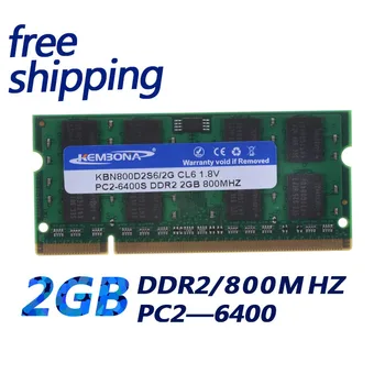 KEMBONA visiškai Naujos, Sandarios DDR2 800 Mhz 2GB PC2 6400 2GB 200pin (visiems plokštė) laptopo RAM Atmintis / Nemokamas Pristatymas!!!